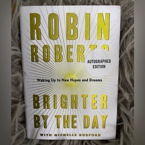 BRIGHTER BY THE DAY by Robin Roberts Book